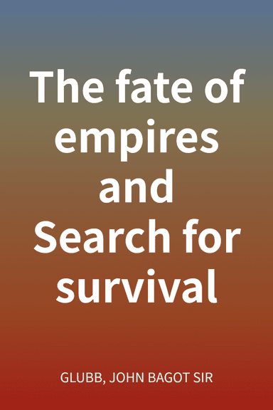 The fate of empires and Search for survival cover