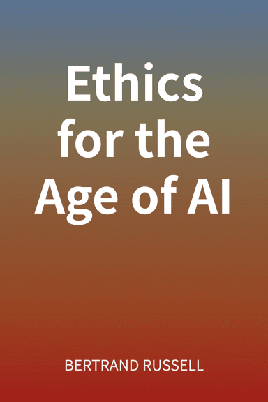 Ethics for the Age of AI cover