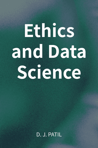 Ethics and Data Science cover