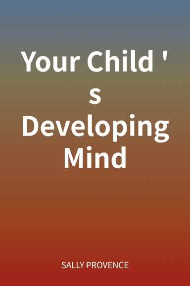 Your Child's Developing Mind cover