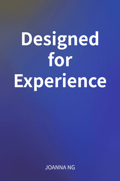 Designed for Experience cover