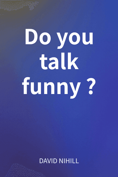 Do you talk funny? cover