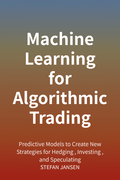 Machine Learning for Algorithmic Trading cover