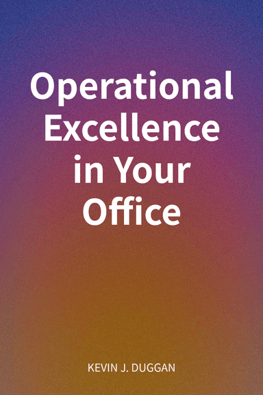 Operational Excellence in Your Office cover
