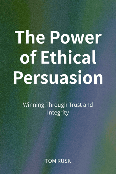 The Power of Ethical Persuasion cover
