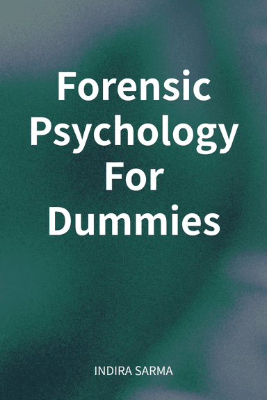 Forensic Psychology For Dummies cover