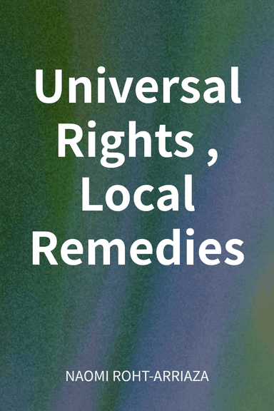 Universal Rights, Local Remedies cover