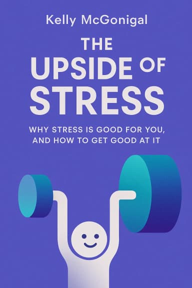 The Upside of Stress cover