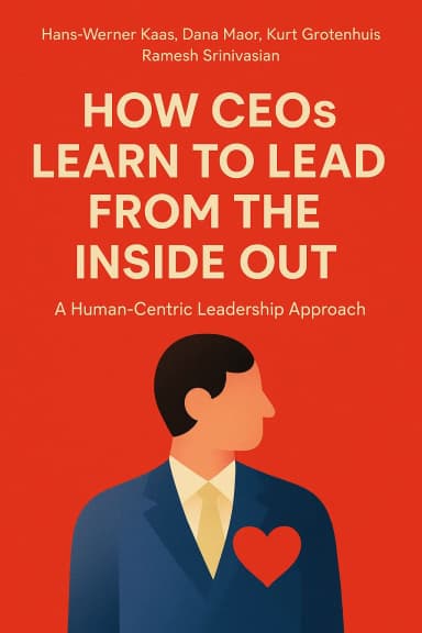 How CEOs Learn to Lead from the Inside Out cover