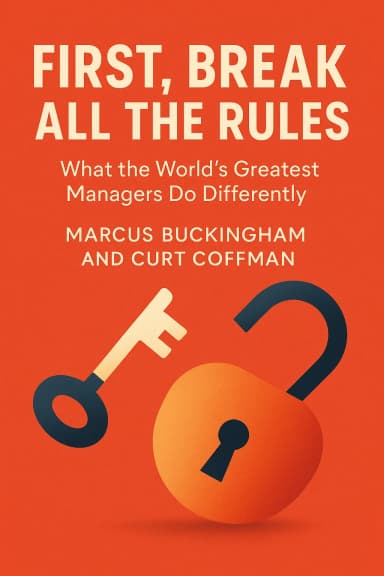 First, Break All the Rules cover