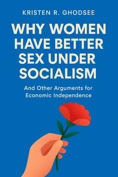 Why Women Have Better Sex Under Socialism cover
