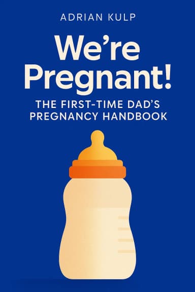 We're Pregnant! The First-Time Dad's Pregnancy Handbook cover