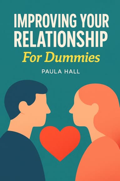 Improving Your Relationship For Dummies cover