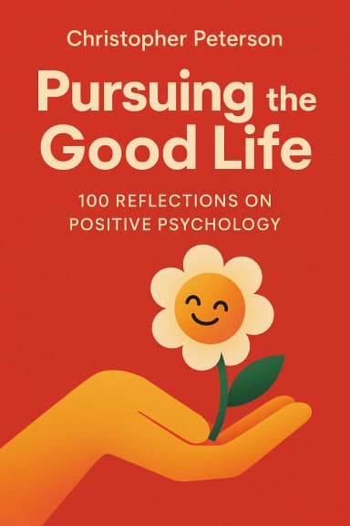 Pursuing the Good Life cover