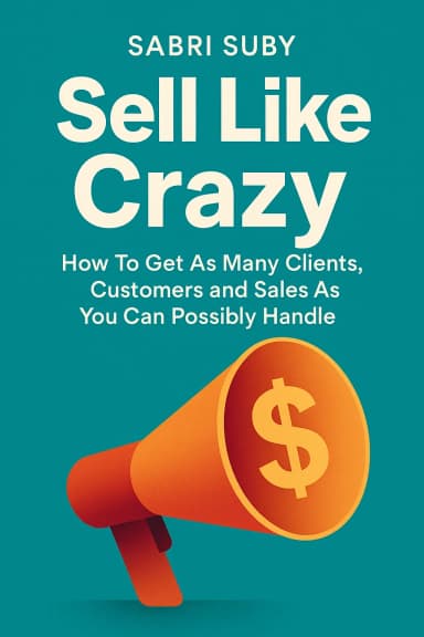 Sell Like Crazy cover