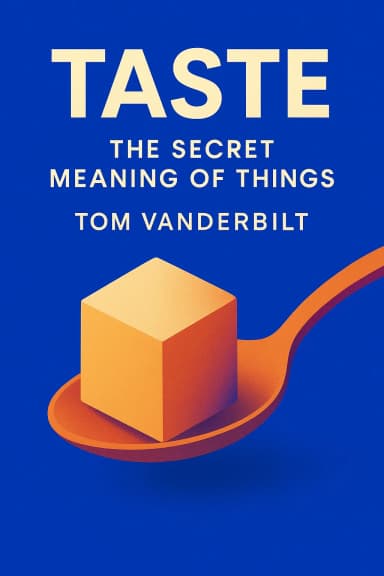 Taste: The Secret Meaning of Things cover