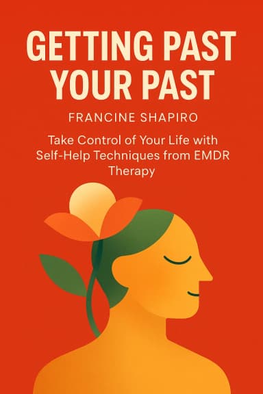 Getting Past Your Past cover