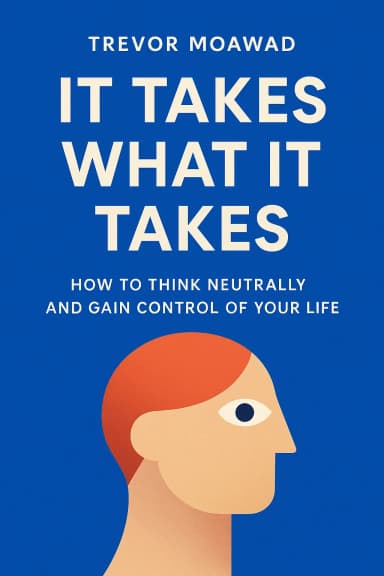 It Takes What It Takes cover