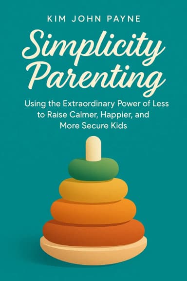 Simplicity Parenting cover