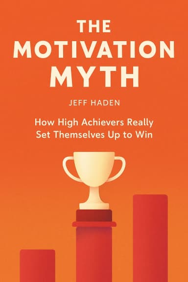 The Motivation Myth cover