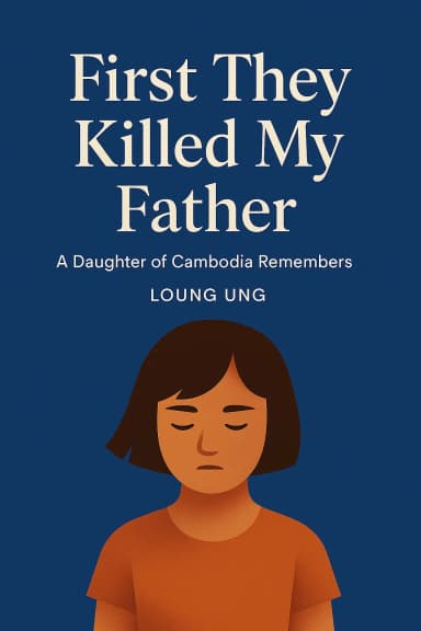 First They Killed My Father cover