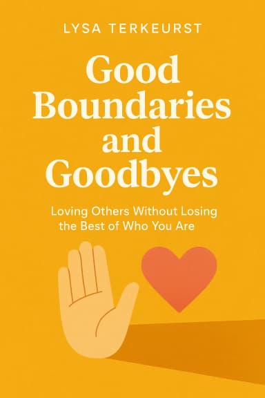 Good Boundaries and Goodbyes cover