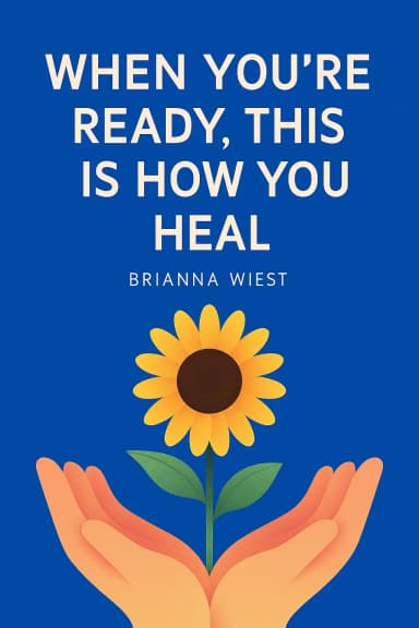 When You're Ready, This Is How You Heal cover