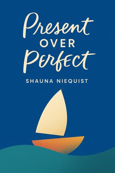 Present Over Perfect cover