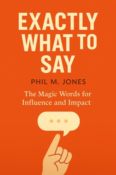 Exactly What to Say cover