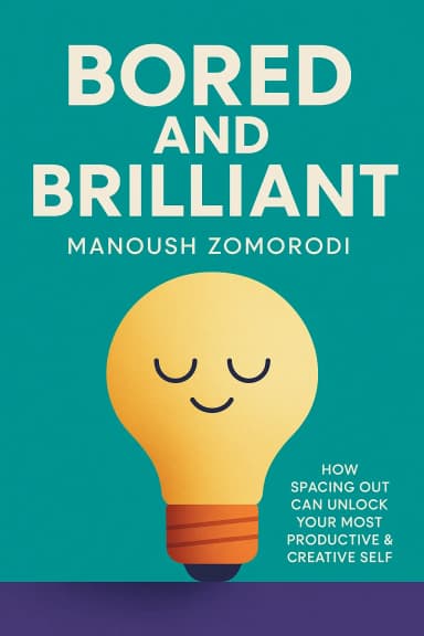 Bored and Brilliant cover