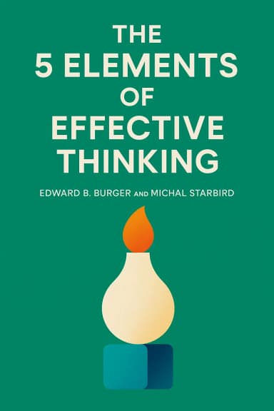 The 5 Elements of Effective Thinking cover