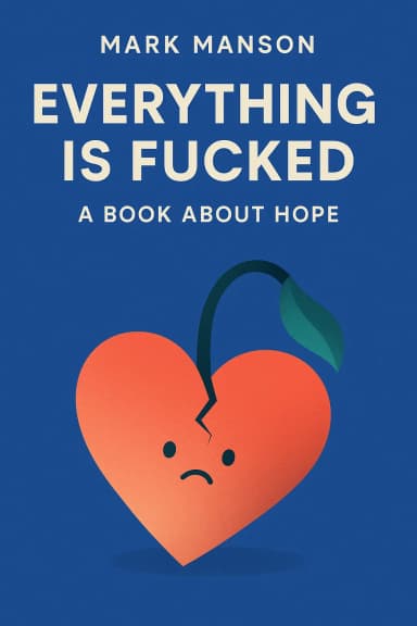 Everything Is F*cked cover