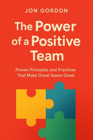 The Power of a Positive Team cover