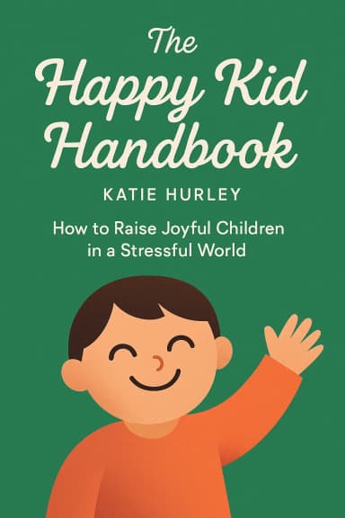 The Happy Kid Handbook cover