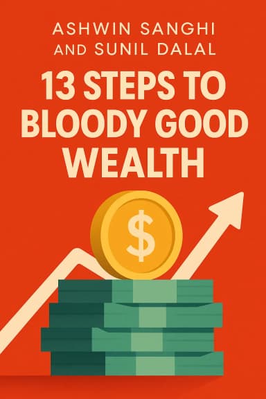 13 Steps to Bloody Good Wealth cover