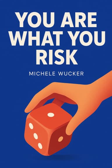 You Are What You Risk cover