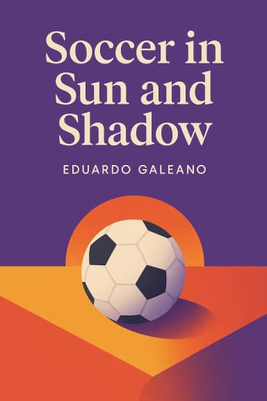 Soccer in Sun and Shadow cover
