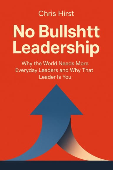 No Bullsh*t Leadership cover