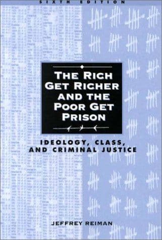 The rich get richer and the poor get prison cover