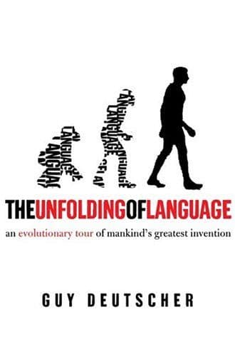 The Unfolding of Language cover