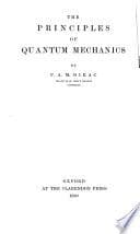 The Principles of Quantum Mechanics cover