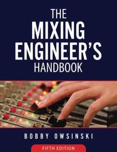 Mixing Engineer's Handbook - 5th Edition cover