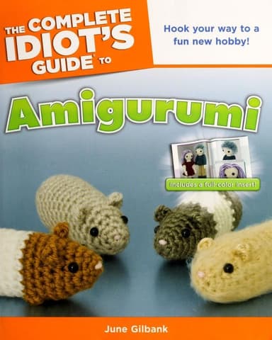 The complete idiot's guide to amigurumi cover