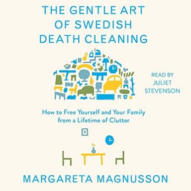 The Gentle Art of Swedish Death Cleaning cover