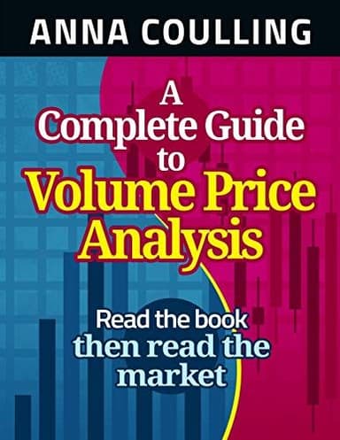 A Complete Guide To Volume Price Analysis cover
