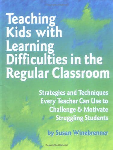 Teaching kids with learning difficulties in the regular classroom cover