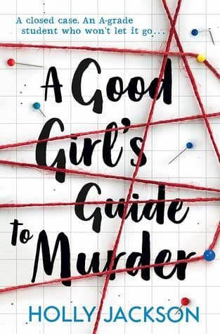 A Good Girl's Guide to Murder cover