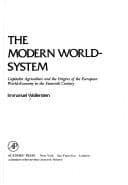 Capi talist agriculture and the origins of the European world-economy in the sixteenth century cover