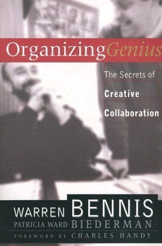 Organizing Genius: The Secrets of Creative Collaboration cover