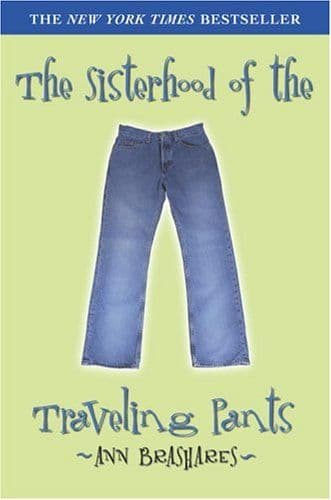 The Sisterhood of the Traveling Pants (Sisterhood of the Traveling Pants Series, Book 1) cover